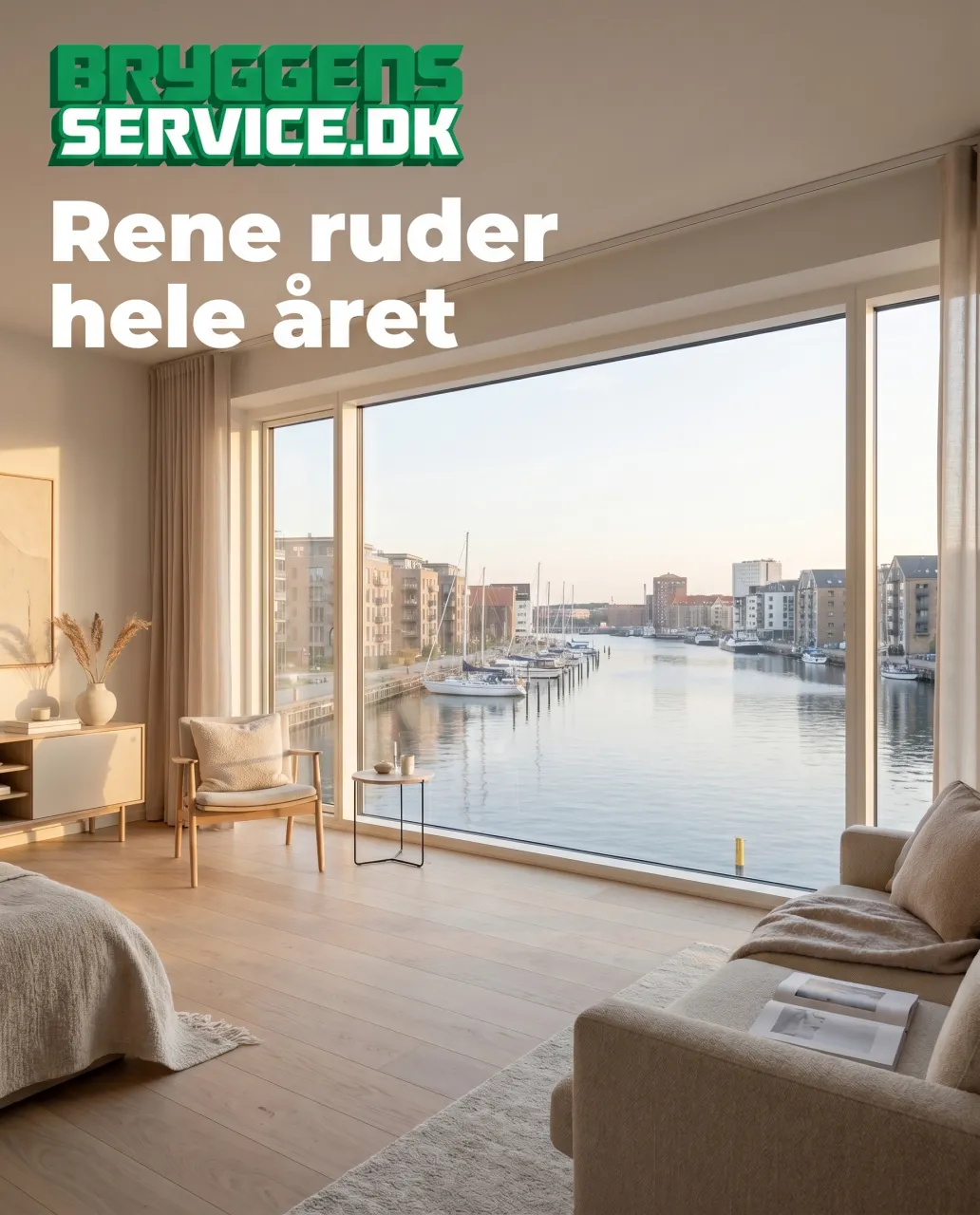 Bryggens: rene ruder hele året